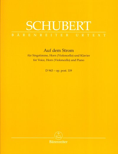 F. Schubert: Auf Dem Strom D 943 Op Posth 119 Urtext