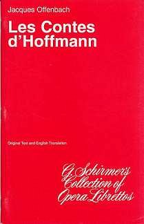 J. Offenbach: Les Contes d'Hoffmann/ Tales of Hoffman (Txtb)