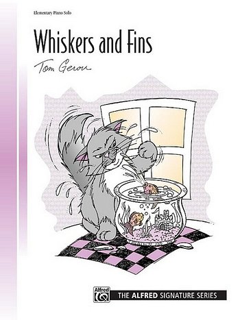 T. Gerou: Whiskers and Fins, Klav (EA)