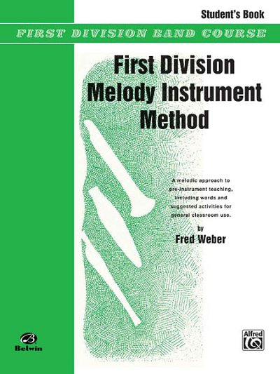 F. Weber: First Division Melody Instrument Method