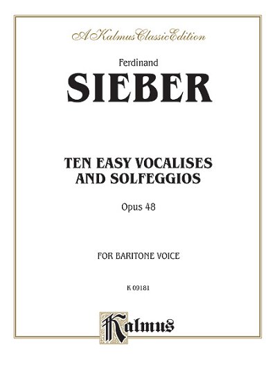 F. Sieber: Ten Easy Vocalises and Solfeggios (Bu)