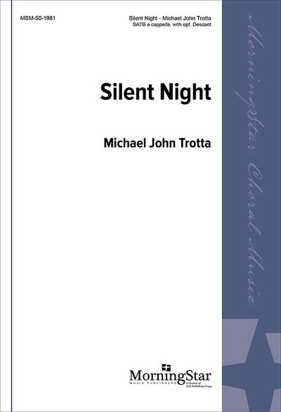 M.J. Trotta: Silent Night, GCh4 (Chpa)