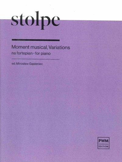 A. Stolpe: Moment musical, Variations, Klav