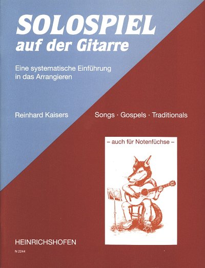 K. Reinhard: Solospiel auf der Gitarre - auch für Noten, Git