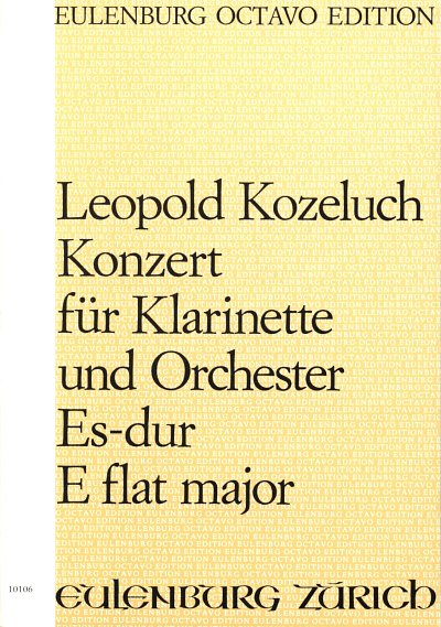 J.A. Kozeluch: Konzert für Klarinette Nr. , KlarKamo (Part.)