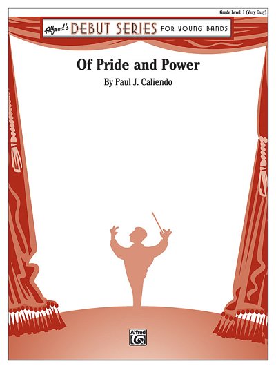 DL: P.J. Caliendo,: Of Pride and Power, Blaso (Pa+St)
