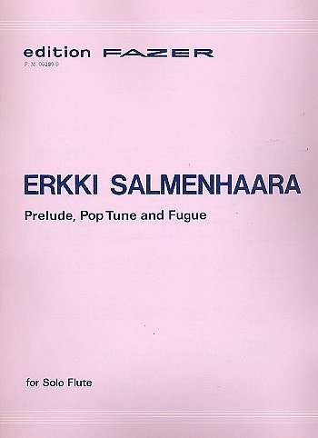E. Salmenhaara: Prelude, Pop Tune and Fugue