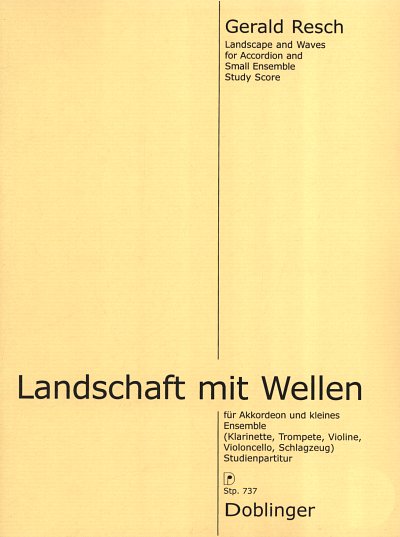 G. Resch: Landschaft mit Wellen, AkkEns (Part.)
