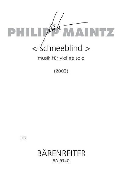 P. Maintz: < schneeblind > (2003), Viol (Sppa)