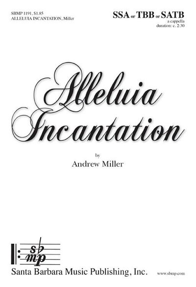 A. Miller: Alleluia Incantation, ChKlav (Part.)