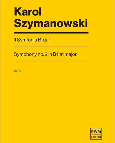 K. Szymanowski: Symphony No. 2 in B flat maj, Sinfo (PartHC)