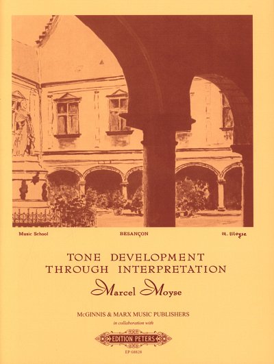 M. Moyse: Tone Development Through Interpretation