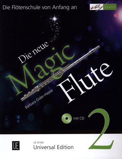 B. Gisler-Haase: Die neue Magic Flute 2, Fl;Klav