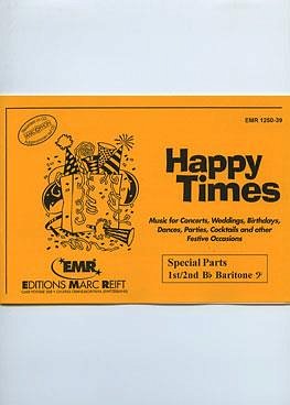 Happy Times, Blask (Bar1,2BBass)