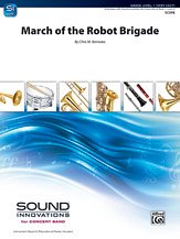 DL: C.M. Bernotas: March of the Robot Brigade, Blaso (Pa+St)