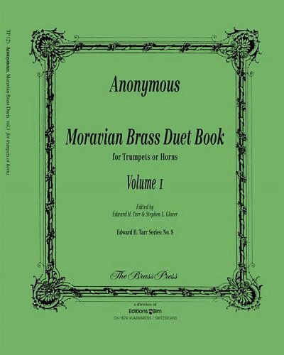 Anonymus: Moravian Brass Duet 1, 2Trp/Hrn (Sppa)
