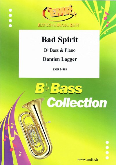 DL: D. Lagger: Bad Spirit, TbBKlav