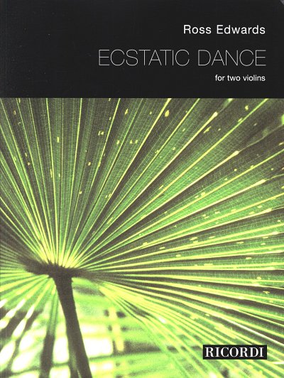 R. Edwards: Ecstatic Dance