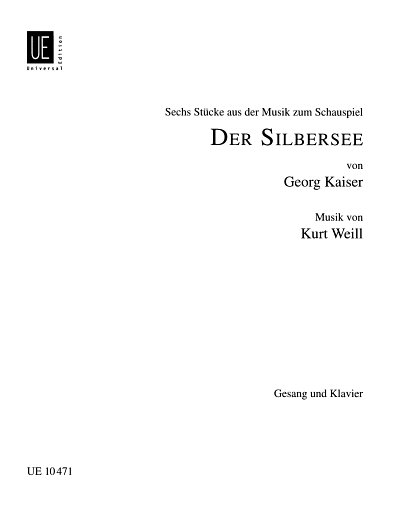 K. Weill: 6 Stücke aus der Musik zum Schauspiel " Der Silbersee"