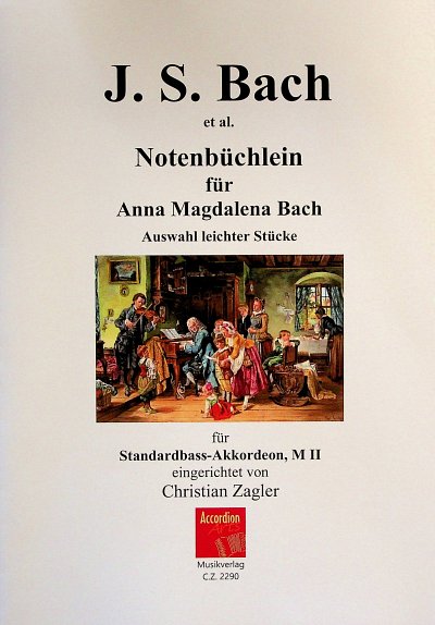 J.S. Bach: Notenbüchlein für Anna Magdalena Bach, Akk