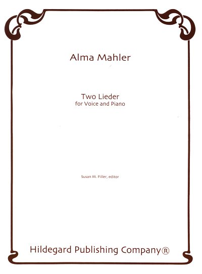 A. Mahler: Two Lieder, GesKlav