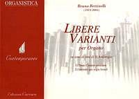 B. Bettinelli: Libere Varianti per Organo, Org