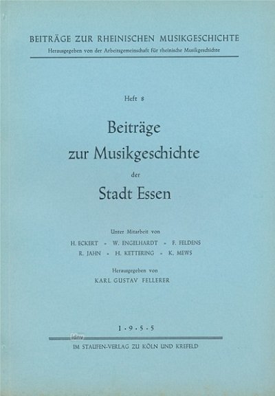 Beiträge zur Musikgeschichte der Stadt Essen (Bu)