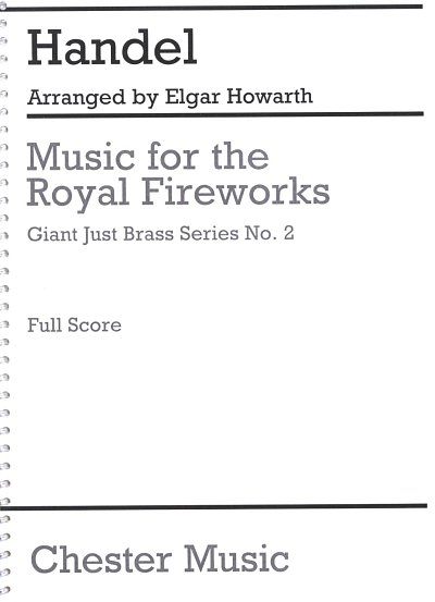 G.F. Händel: Music For The Royal Fireworks, Blech (Part.)