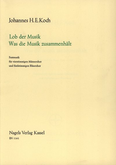 J.H. Koch: Lob der Musik - Was die Musik zusammenhäl (Part.)