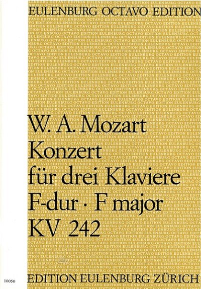 W.A. Mozart: Konzert für 3 Klaviere F-Dur KV 242 (Part.)