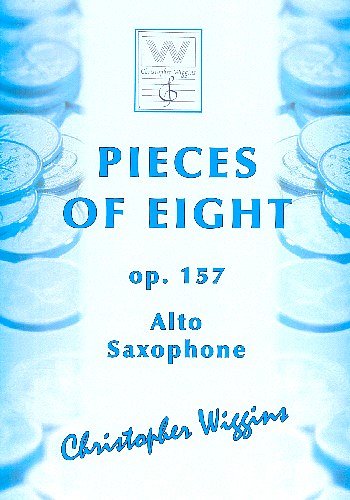 C.D. Wiggins: Pieces of Eight op. 157, ASaxKlav (KlavpaSt)