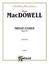 DL: MacDowell: Twelve Etudes, Op. 39