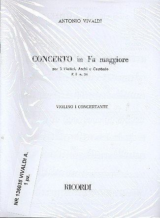 A. Vivaldi: Concerto per 3 Violini, Archi e BC in F (Stsatz)