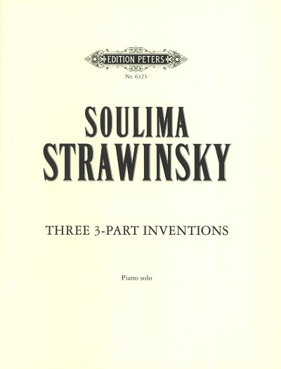Strawinsky Soulima: 3 Dreistimmige Inventionen