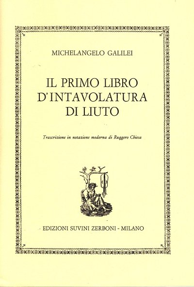 Il Primo Libro Di in tavolatura Di Liuto, Lt (Part.)
