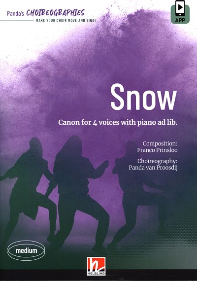 F. Prinsloo: Snow, Kanon für 4 Stimmen un, GCh4 (+medonlApp)