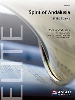 P. Sparke: Spirit of Andalusia, Blasorch (Pa+St)
