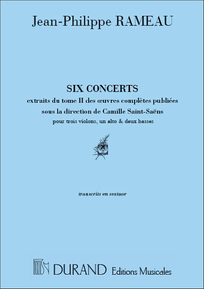 J.-P. Rameau: 6 Concerts En Sextuor Conducteur  (Part.)