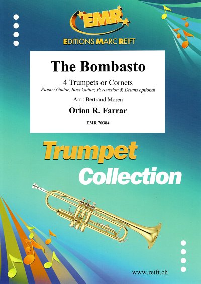 O.R. Farrar: The Bombasto, 4Trp/Kor