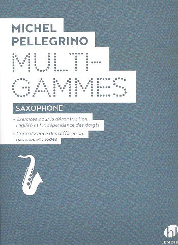M. Pellegrino: Multi-Gammes, Sax