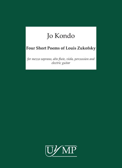 Four Short Poems Of Louis Zukofsky