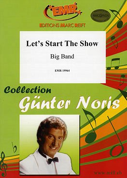 G.M. Noris: Let's Start The Show, Bigb