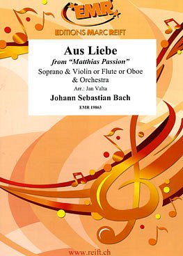 J.S. Bach: Aus Liebe