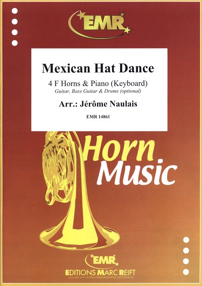 AQ: J. Naulais: Mexican Hat Dance, 4HrnKla (Pa+St) (B-Ware)