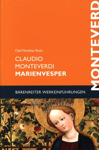 O.M. Roth: Claudio Monteverdi - Marienvesper (Bu)
