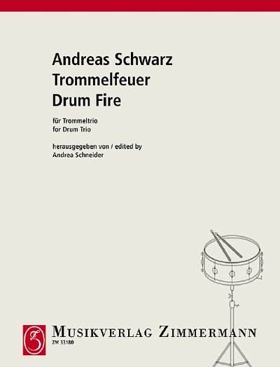 A. Schwarz: Feu de tambour