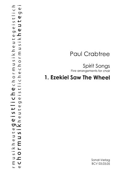 AQ: P. Crabtree: Ezekiel saw th wheel, GCh4 (Chpa) (B-Ware)