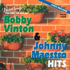 Vinton Bobby + Maestro Johnny: Hits