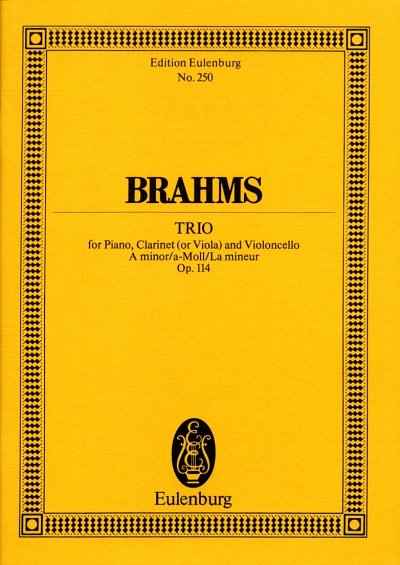 J. Brahms: Trio 5 A-Moll Op 114 Eulenburg Studienpartituren
