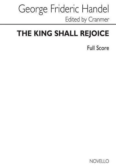 G.F. Händel: The King Shall Rejoice (Ed. Damian Cranmer (Bu)